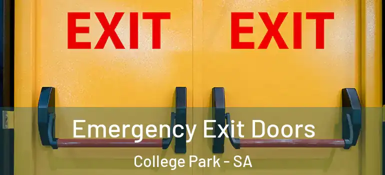  Emergency Exit Doors College Park - SA