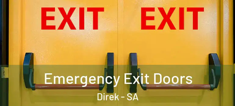 Emergency Exit Doors Direk - SA