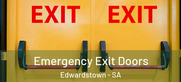  Emergency Exit Doors Edwardstown - SA