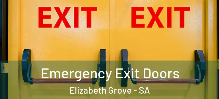  Emergency Exit Doors Elizabeth Grove - SA
