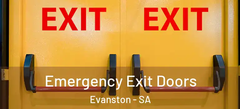 Emergency Exit Doors Evanston - SA