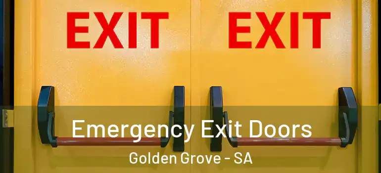 Emergency Exit Doors Golden Grove - SA