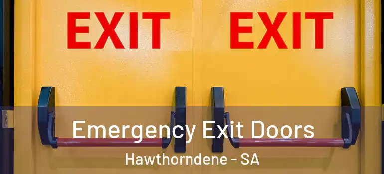  Emergency Exit Doors Hawthorndene - SA