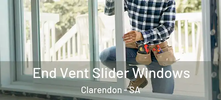  End Vent Slider Windows Clarendon - SA