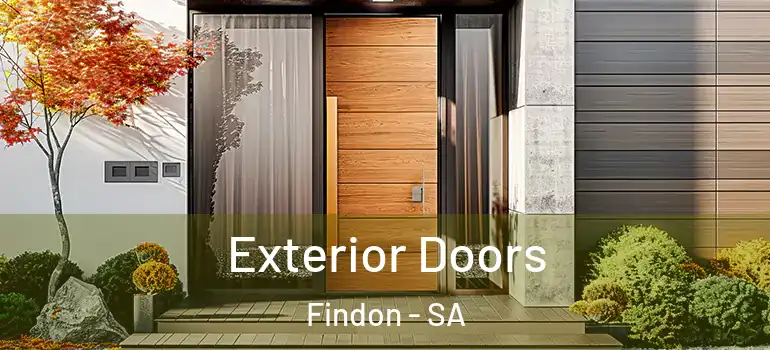 Exterior Doors Findon - SA