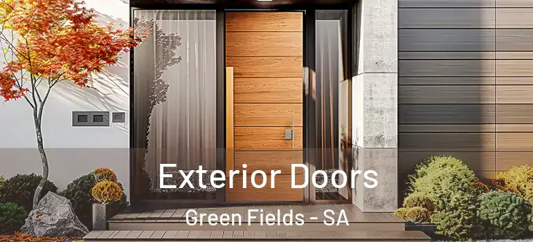 Exterior Doors Green Fields - SA
