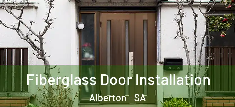 Fiberglass Door Installation Alberton - SA