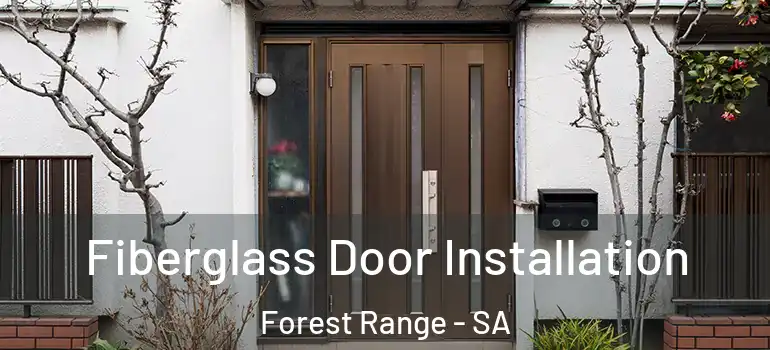 Fiberglass Door Installation Forest Range - SA