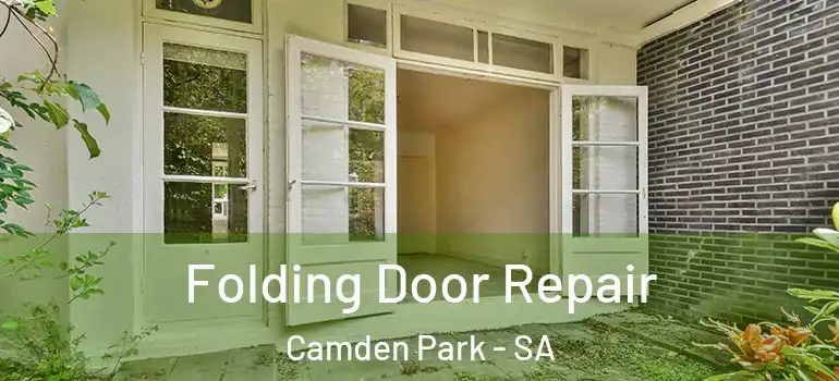  Folding Door Repair Camden Park - SA