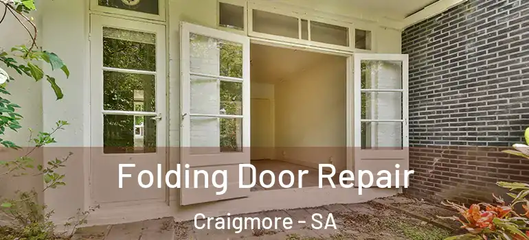  Folding Door Repair Craigmore - SA