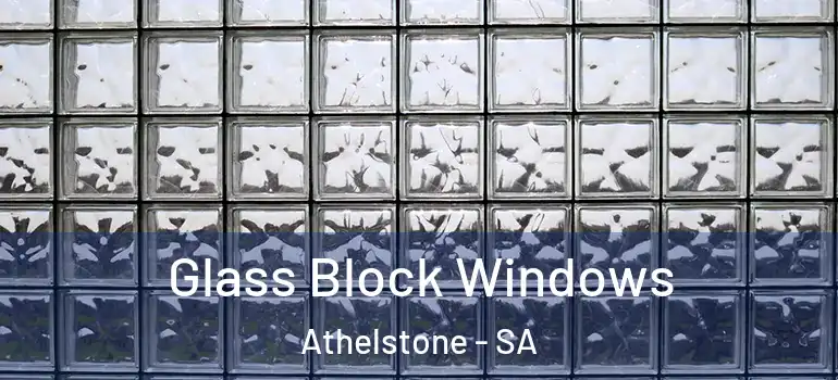 Glass Block Windows Athelstone - SA