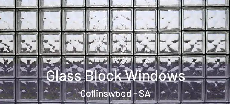 Glass Block Windows Collinswood - SA