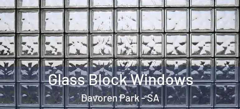 Glass Block Windows Davoren Park - SA
