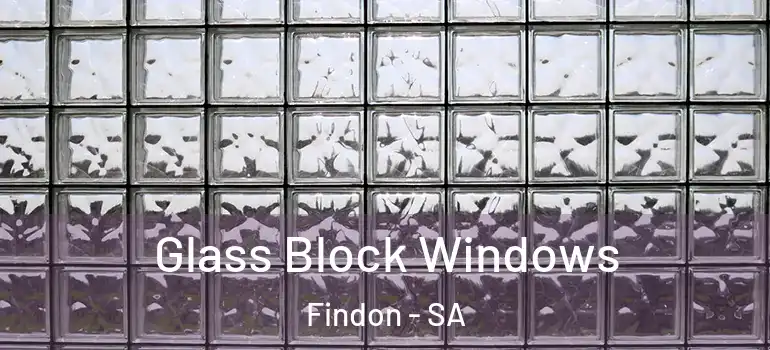 Glass Block Windows Findon - SA
