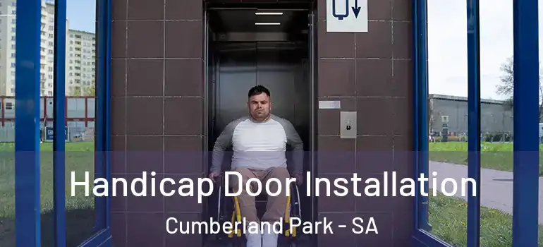  Handicap Door Installation Cumberland Park - SA