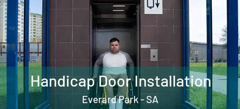 Handicap Door Installation Everard Park - SA