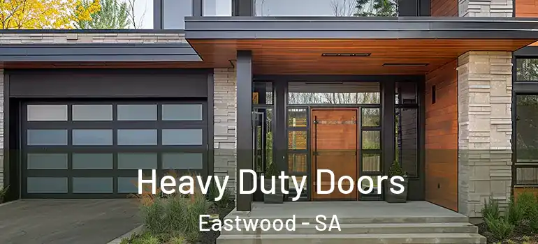 Heavy Duty Doors Eastwood - SA