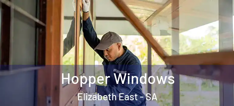 Hopper Windows Elizabeth East - SA