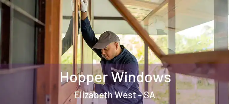  Hopper Windows Elizabeth West - SA