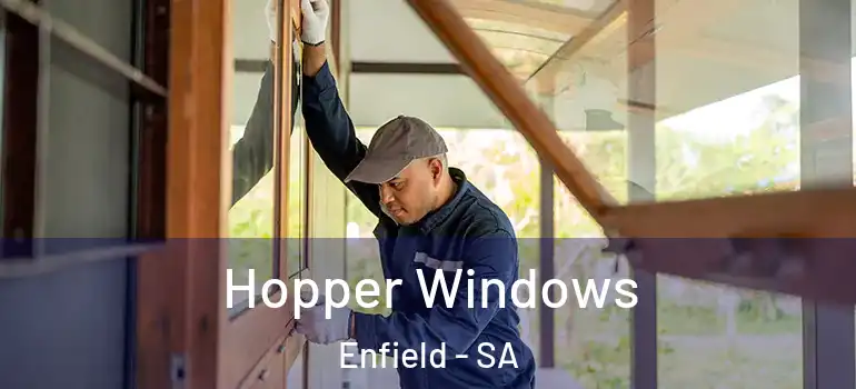  Hopper Windows Enfield - SA