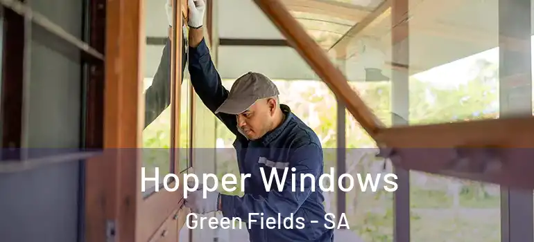  Hopper Windows Green Fields - SA