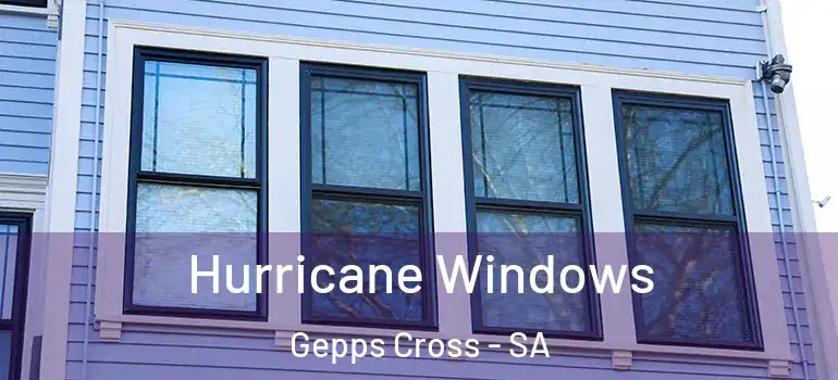 Hurricane Windows Gepps Cross - SA