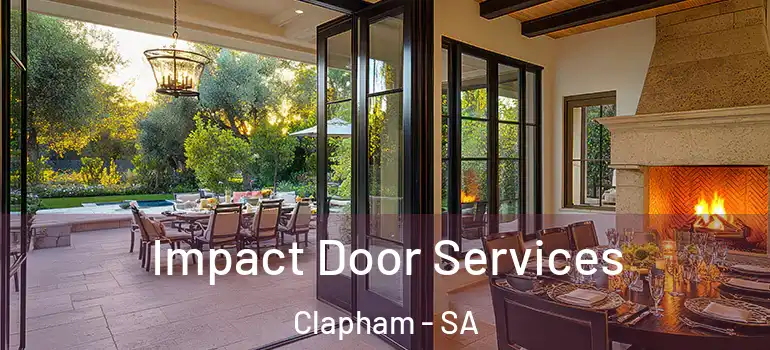 Impact Door Services Clapham - SA