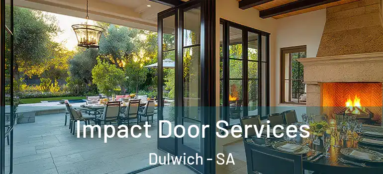 Impact Door Services Dulwich - SA