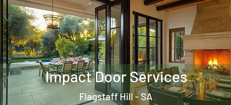  Impact Door Services Flagstaff Hill - SA