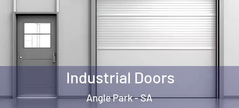Industrial Doors Angle Park - SA