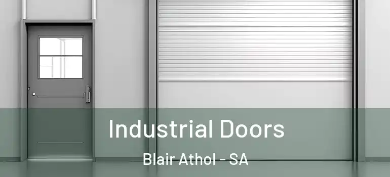 Industrial Doors Blair Athol - SA