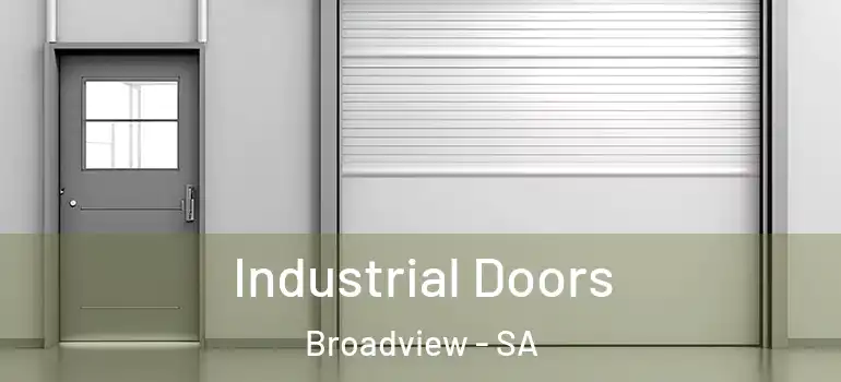  Industrial Doors Broadview - SA
