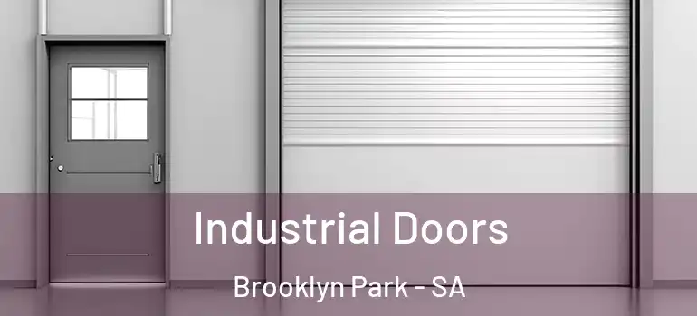 Industrial Doors Brooklyn Park - SA