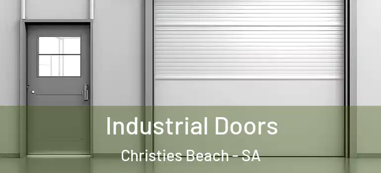 Industrial Doors Christies Beach - SA