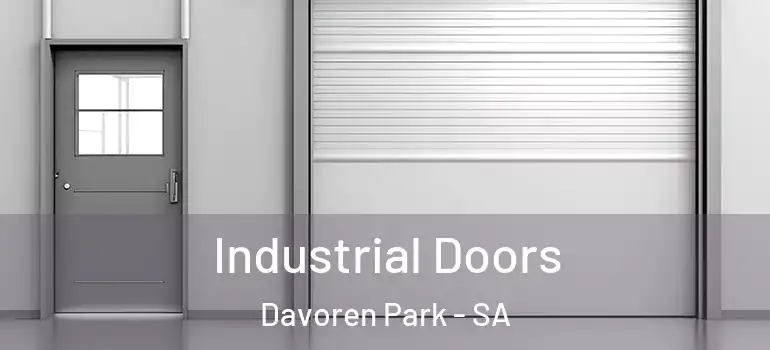 Industrial Doors Davoren Park - SA