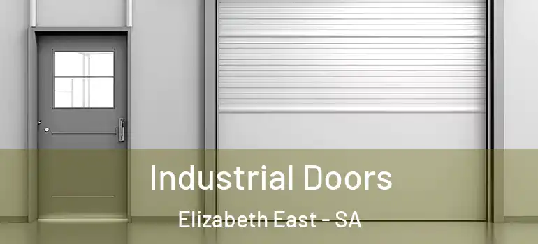 Industrial Doors Elizabeth East - SA