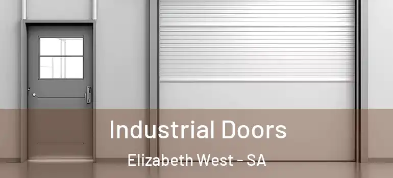 Industrial Doors Elizabeth West - SA