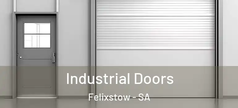 Industrial Doors Felixstow - SA