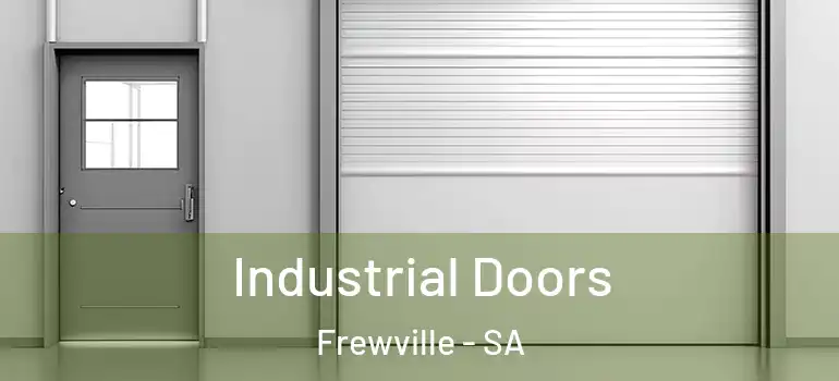 Industrial Doors Frewville - SA