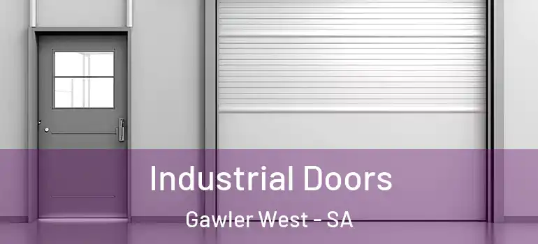  Industrial Doors Gawler West - SA