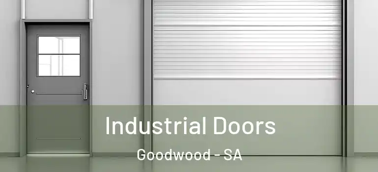  Industrial Doors Goodwood - SA