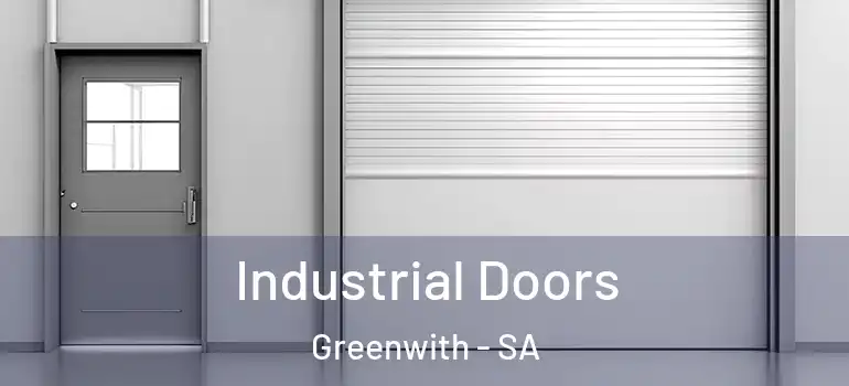 Industrial Doors Greenwith - SA