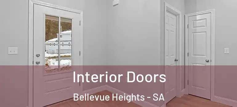 Interior Doors Bellevue Heights - SA