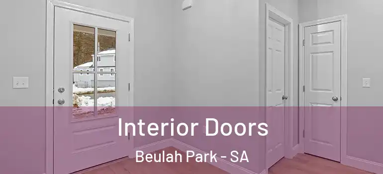 Interior Doors Beulah Park - SA