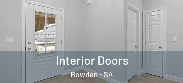 Interior Doors Bowden - SA