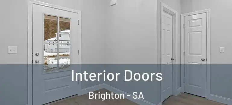 Interior Doors Brighton - SA