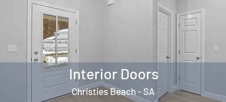 Interior Doors Christies Beach - SA