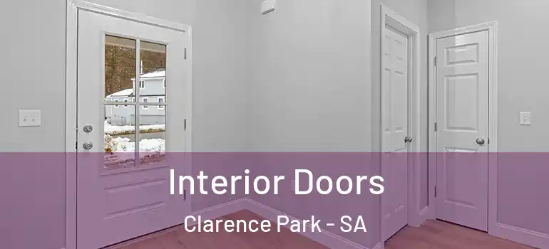 Interior Doors Clarence Park - SA