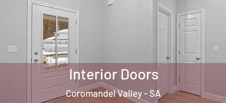 Interior Doors Coromandel Valley - SA