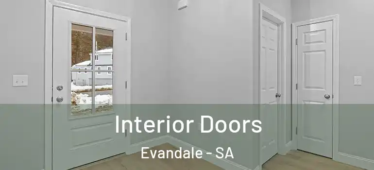 Interior Doors Evandale - SA